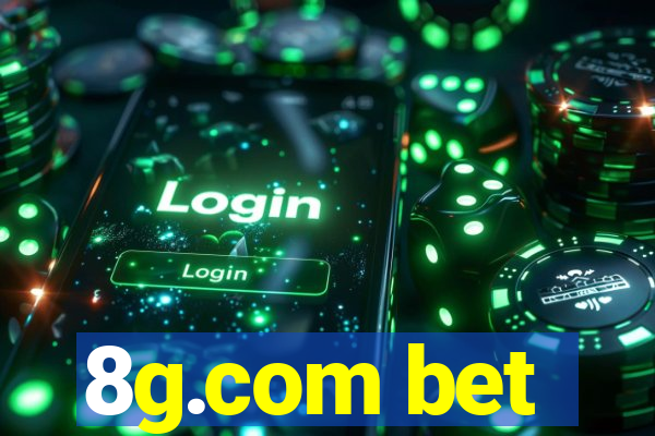 8g.com bet